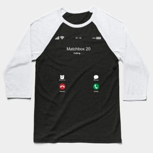 Matchbox 20 Calling . . . Baseball T-Shirt